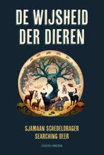 De wijsheid der dieren 9789083328669 Searching Deer, Verzenden, Gelezen, Searching Deer