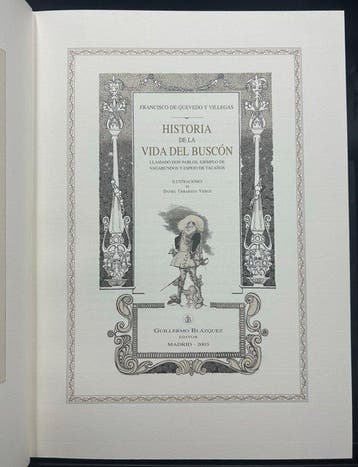 Francisco de Quevedo, Daniel Urrabieta Vierge - Historia de