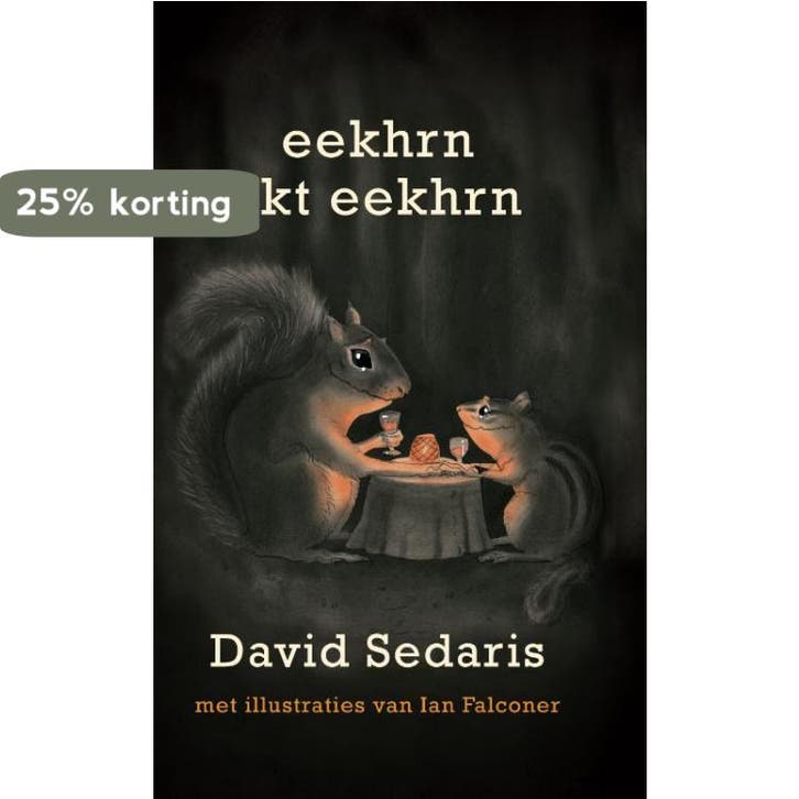 Eekhrn zkt eekhrn 9789048806652 David Sedaris, Boeken, Romans, Gelezen, Verzenden