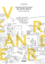 Veranderstad Amsterdam / De zachte Atlas II 9789046821961, Verzenden, Gelezen, Jan Rothuizen