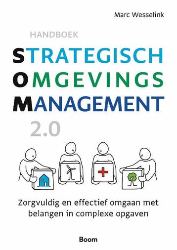 Handboek strategisch omgevingsmanagement 2.0 9789024449682, Boeken, Verzenden, Zo goed als nieuw, Marc Wesselink