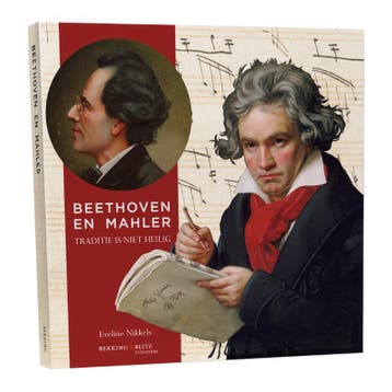 Beethoven en Mahler / Cahierreeks / 28 9789061095552, Verzenden, Dr. Eveline Nikkels