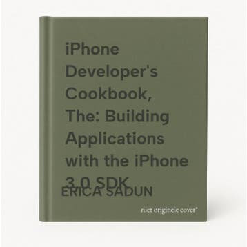 iPhone Developers Cookbook, The: Building Applications with, Verzenden, Zo goed als nieuw, ERICA SADUN