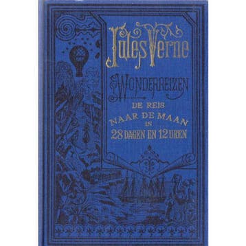 Reis naar de maan in 28 dagen en 12 uren 9789010012500, Verzenden, Jules Verne