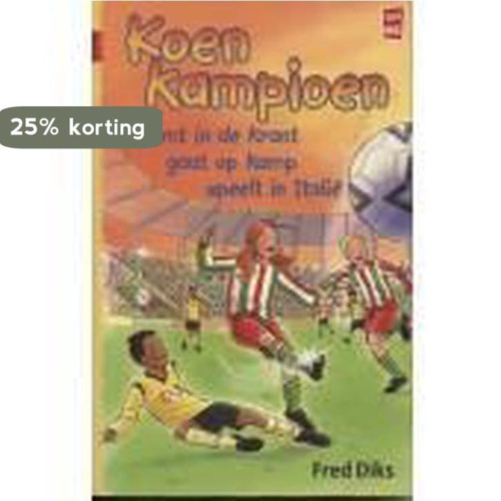 Koen Kampioen Omnibus: 1. Komt in de krant / 2. gaat op kamp, Livres, Livres pour enfants | 4 ans et plus, Envoi