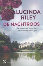 De nachtroos 9789401609937 Lucinda Riley, Verzenden, Lucinda Riley