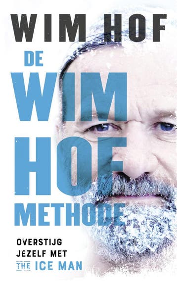 De Wim Hof methode (Goed), Verzenden, Nieuw