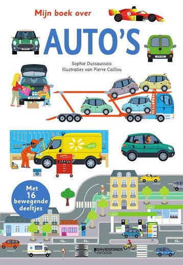 Mijn boek over autos 9789002282874 Sophie Dussaussois, Verzenden, Zo goed als nieuw, Sophie Dussaussois