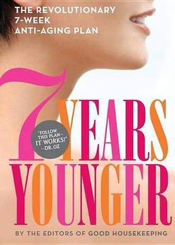 7 Years Younger 9781936297634 Good Housekeeping Magazine, Verzenden, Good Housekeeping Magazine