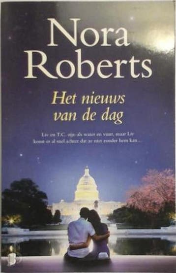 Het nieuws van de dag Nora Roberts 9789022579541, Verzenden, Zo goed als nieuw, Nora Roberts
