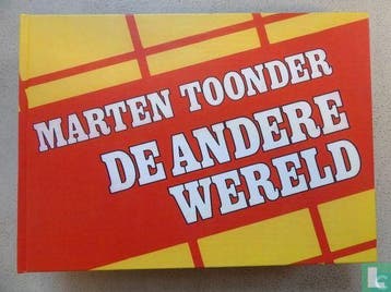 Toonder, Marten - De andere wereld - 1982, Boeken, Boekenweekgeschenken, Verzenden, Zo goed als nieuw