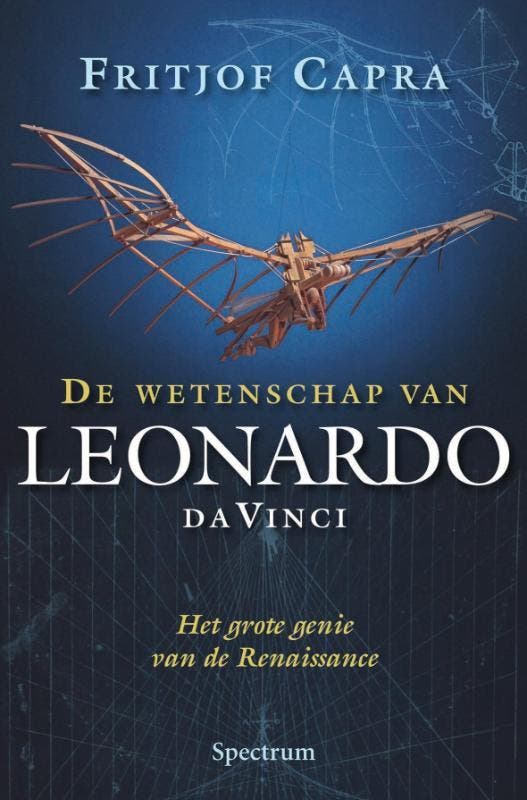 Wetenschap van Leonardo da Vinci 9789027498618 F. Capra, Boeken, Kunst en Cultuur | Beeldend, Gelezen, Verzenden