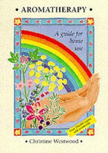 Aromatherapy 9780951772300 Christine Westwood, Verzenden, Christine Westwood