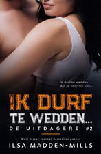 Ik durf te wedden... / De uitdagers / 2 9789492507372, Verzenden, Gelezen, Ilsa Madden-Mills