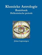 Klassieke astrologie basisboek 9781326452391, Boeken, Overige Boeken, Verzenden, Gelezen, Johan Ligteneigen