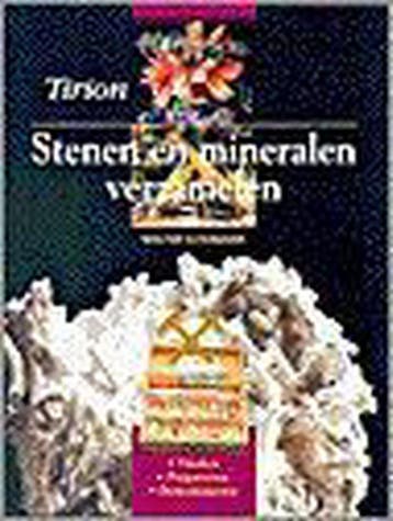 Stenen en mineralen verzamelen / Tirion natuur 9789052102351, Verzenden, Walter Schumann