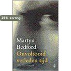 ONVOLTOOID VERLEDEN TIJD (FLAMINGO NOIRE) 9789041404145, Verzenden, Gelezen, M. Bedford