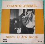 Neomi Et Arik Bar-Or - Chants DIsrael, Verzenden, Gebruikt