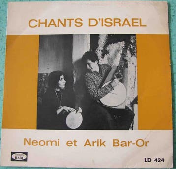 Neomi Et Arik Bar-Or - Chants DIsrael, Verzenden
