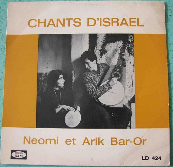 Neomi Et Arik Bar-Or - Chants DIsrael, CD & DVD, Vinyles | Pop, Envoi