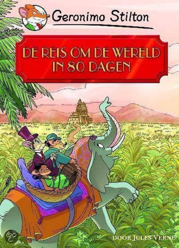 De reis om de wereld in 80 dagen / Geronimo Stilton, Livres, Verzenden
