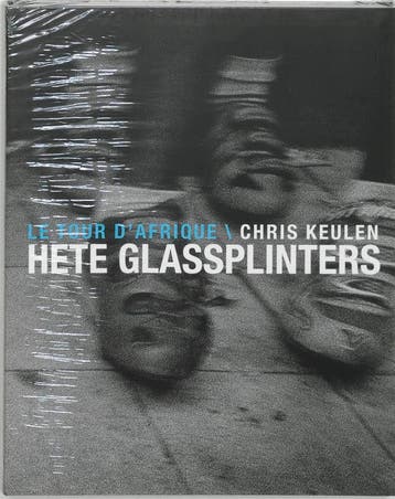 Hete glassplinters 9789077386057 C. Keulen, Verzenden, C. Keulen