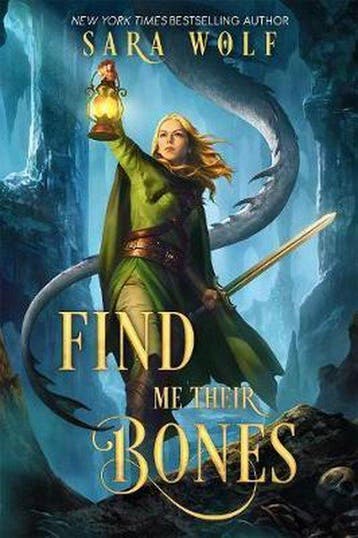 Find Me Their Bones 9781682815069 Sara Wolf, Verzenden, Sara Wolf