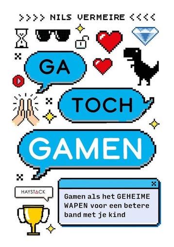 Ga toch gamen 9789461266675 Nils Vermeire, Boeken, Verzenden, Zo goed als nieuw, Nils Vermeire