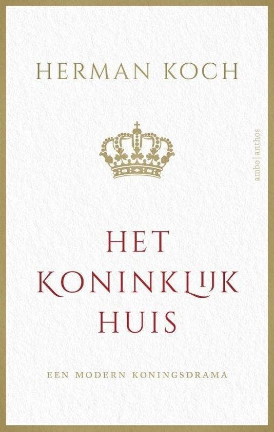 Het Koninklijk Huis - Koch, Boeken, Literatuur, Verzenden