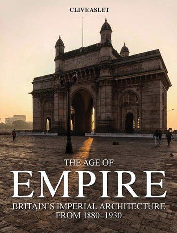 Age Of Empire 9781781312254 Clive Aslet, Verzenden, Zo goed als nieuw, Clive Aslet