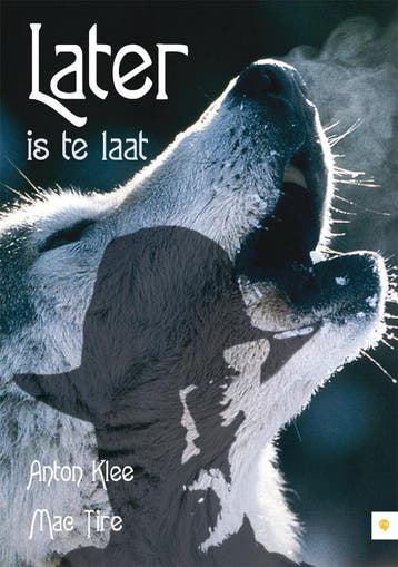 Later is te laat 9789048415731 A. Klee, Verzenden, Gelezen, A. Klee