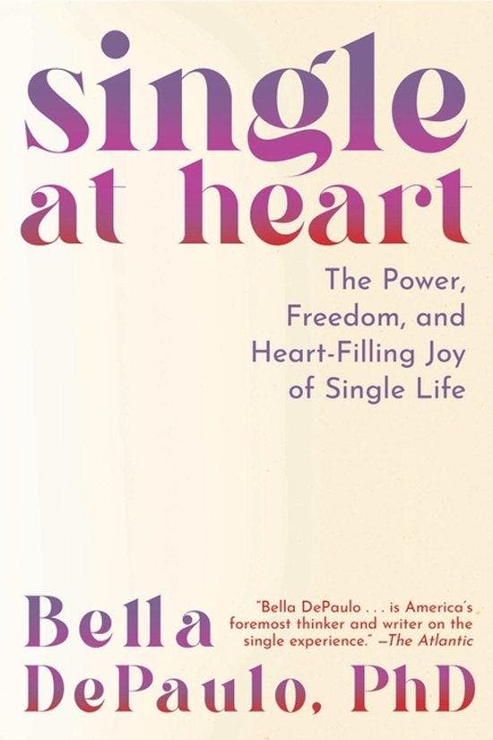 Single at Heart 9781954641280 Bella Depaulo, Boeken, Taal | Engels, Gelezen, Verzenden