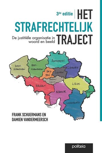 Het strafrechtelijk traject | 3de editie 9782509036674, Verzenden, Gelezen, Frank Schuermans