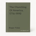 The Churching Of America, 1776-1990 9780813518374, Verzenden, Roger Finke
