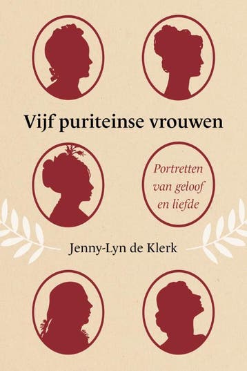 Vijf puriteinse vrouwen 9789402908589 Jenny-Lyn de Klerk, Verzenden, Zo goed als nieuw, Jenny-Lyn de Klerk