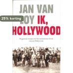 Ik, Hollywood 9789046810385 Jan Van Loy, Verzenden, Jan Van Loy