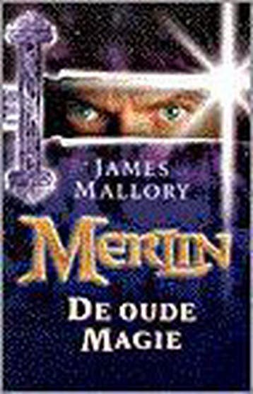 De oude magie / Merlin / 1 9789024537006 J. Mallory, Verzenden, J. Mallory