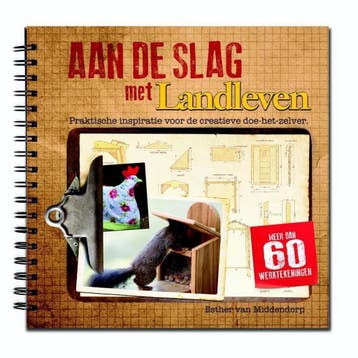 Aan de slag met Landleven 9789491172786, Verzenden, Gelezen, Esther van Middendorp