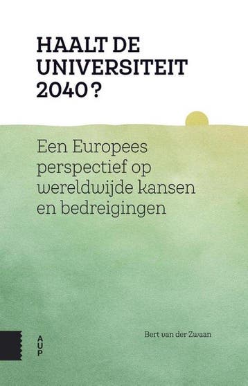 Haalt de universiteit 2040? - Bert van der Zwaan - 978946298, Verzenden