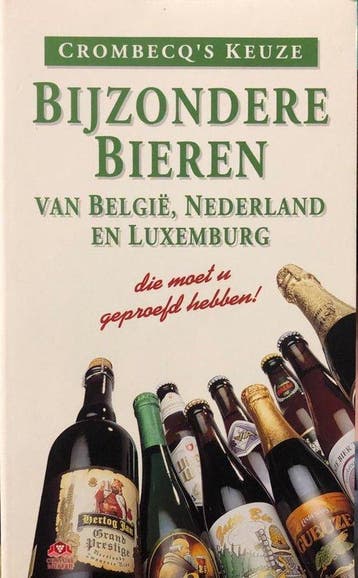 Crombecq’s keuze: bijzondere bieren van België, Nederland, Boeken, Kookboeken, Verzenden, Nieuw