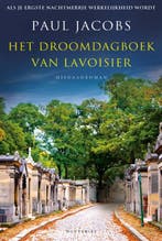 Het droomdagboek van Lavoisier / Thomas Breens / 4, Verzenden, Gelezen, Paul Jacobs