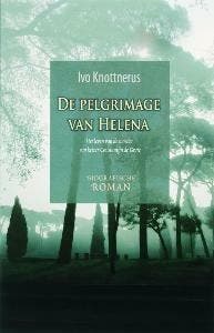 De pelgrimage van Helena 9789043512268 I. Knottnerus, Verzenden, I. Knottnerus