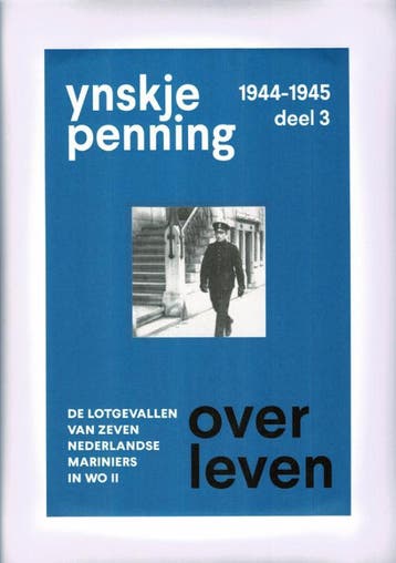 Overleven / Deel 3, 1944-1945 | Ynskje Penning | Nieuw, Verzenden, Nieuw, Ynskje Penning