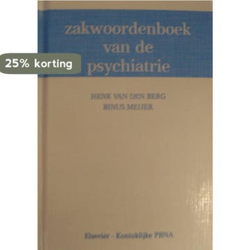 ZAKWOORDENBOEK VAN DE PSYCHIATRIE 9789062281527, Verzenden, H. van den Berg