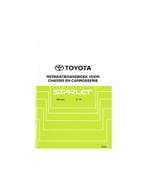 1996 TOYOTA STARLET CHASSIS & CAROSSERIE WERKPLAATSHANDBOE.., Ophalen of Verzenden