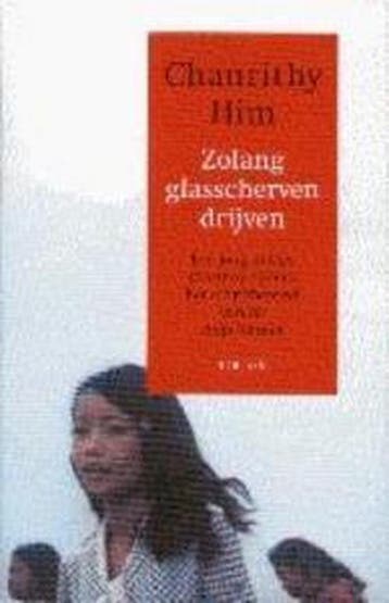 ZOLANG GLASSCHERVEN DRIJVEN 9789043902663 C. Him, Boeken, Verzenden, Gelezen, C. Him