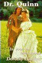 Dr. Quinn 5 - In voor- en tegenspoed 9789029714990 LAUDAN, Verzenden, LAUDAN