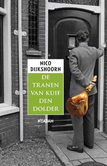 De tranen van Kuif den Dolder 9789046805336 Nico Dijkshoorn, Verzenden, Gelezen, Nico Dijkshoorn
