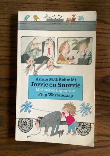 Annie M.G. Schmidt / Fiep Westendorp - Blikvangers en Jorrie