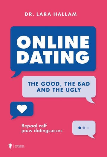 Online Dating: The Good, The Bad And The Ugly | Lara Hallam, Verzenden, Nieuw, Lara Hallam
